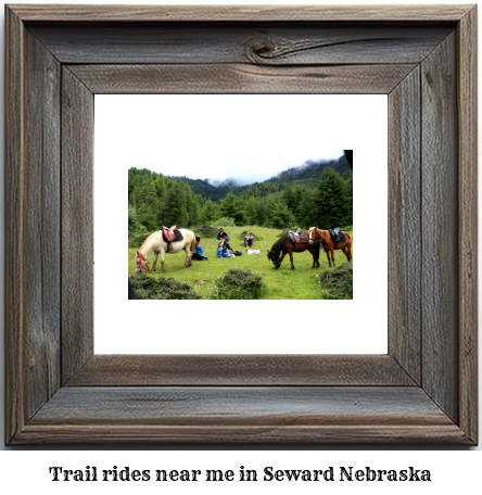 trail rides near me in Seward, Nebraska